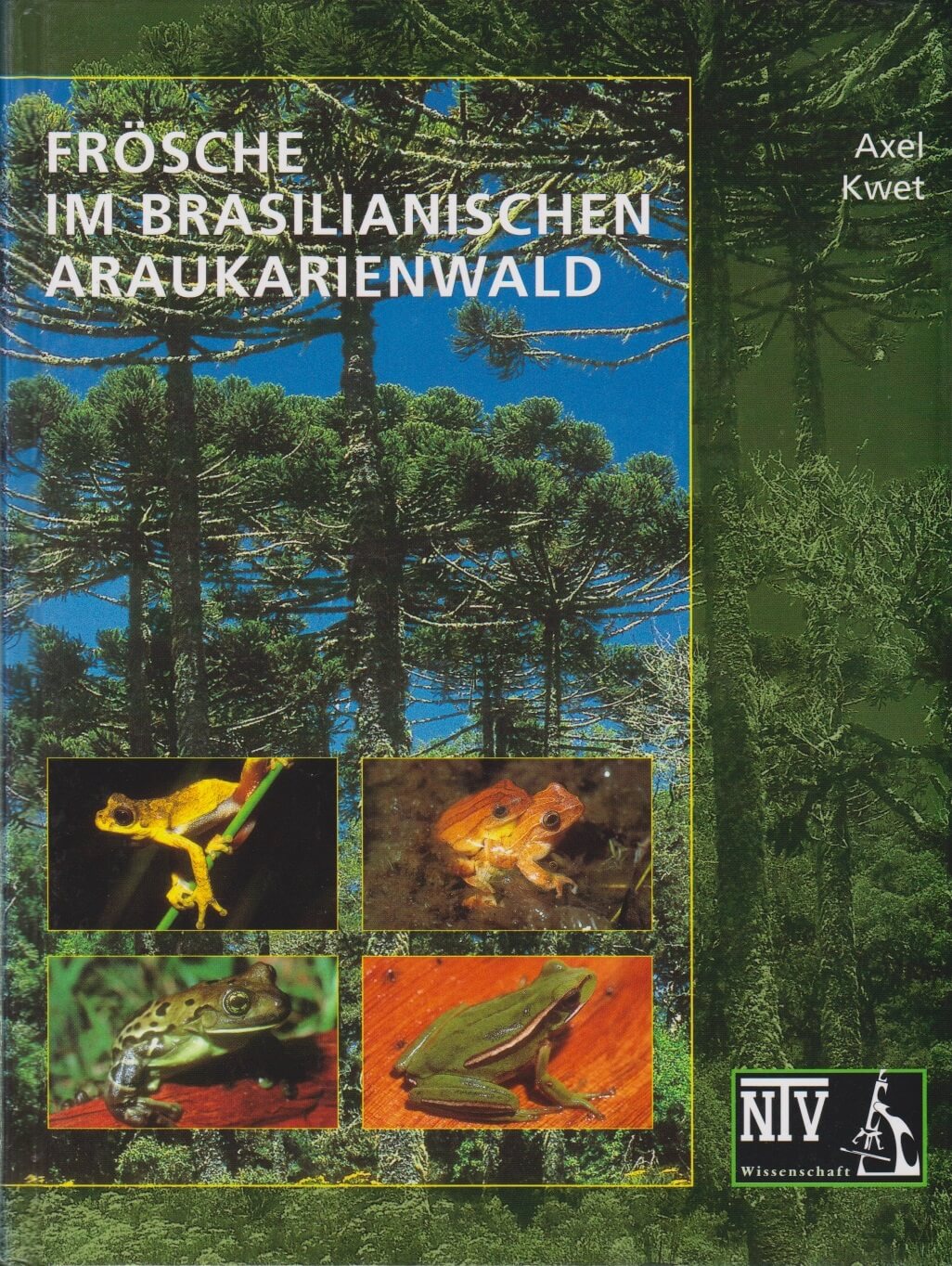 froesche_im_brasilianischen_araukarienwald_9783931587550_cover