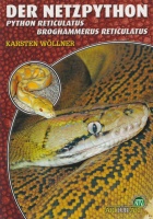 der_netzpython_-_python_reticulatus_broghammerus_reticulatus_-_ratgeber_zur_haltung_und_vermehrung_im_terrarium